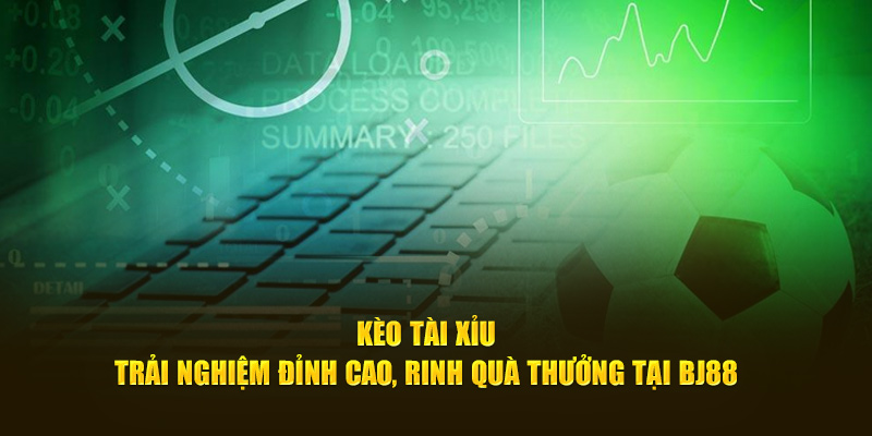 Kèo Tài xỉu