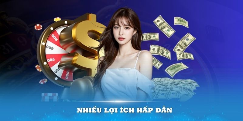 Trải nghiệm tại BJ88 còn mang về nhiều lợi ích hấp dẫn cho thành viên